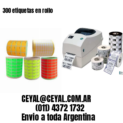 300 etiquetas en rollo