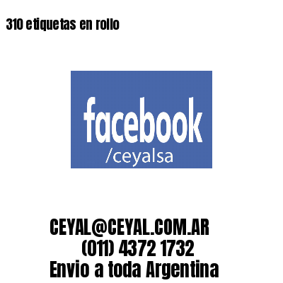 310 etiquetas en rollo