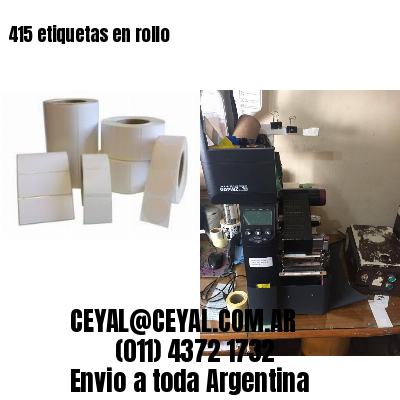 415 etiquetas en rollo