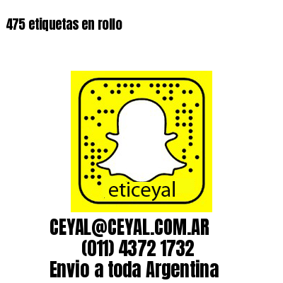 475 etiquetas en rollo