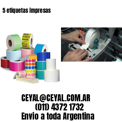 5 etiquetas impresas