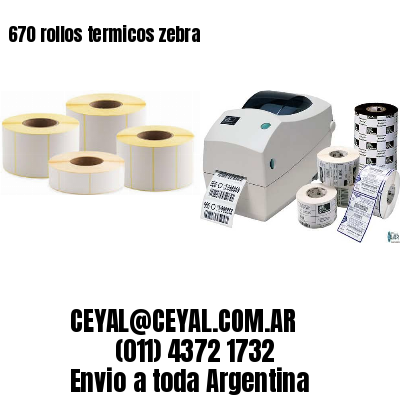 670 rollos termicos zebra
