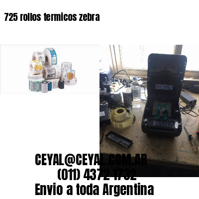 725 rollos termicos zebra