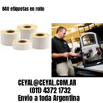 840 etiquetas en rollo