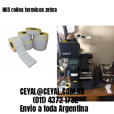 865 rollos termicos zebra