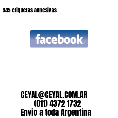 945 etiquetas adhesivas