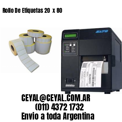 Rollo De Etiquetas 20  x 80