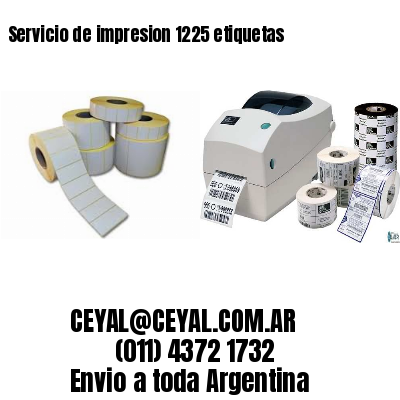 Servicio de impresion 1225 etiquetas