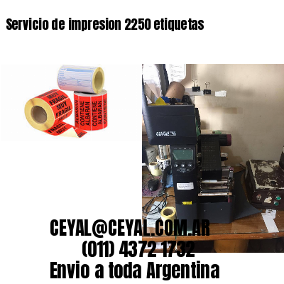 Servicio de impresion 2250 etiquetas