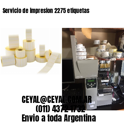 Servicio de impresion 2275 etiquetas