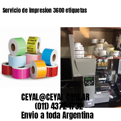 Servicio de impresion 3600 etiquetas