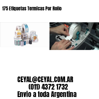 175 Etiquetas Termicas Por Rollo