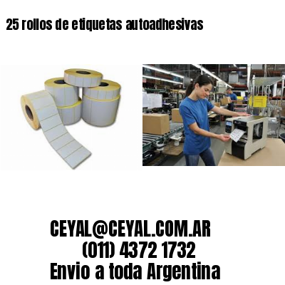 25 rollos de etiquetas autoadhesivas