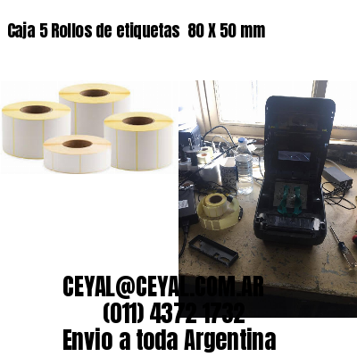 Caja 5 Rollos de etiquetas 	80 X 50 mm