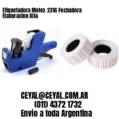 Etiquetadora Motex 2316 Fechadora Elaboracion Alfa