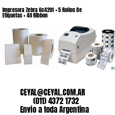 Impresora Zebra Gc420t   5 Rollos De Etiquetas   40 Ribbon