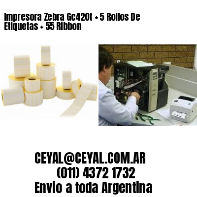 Impresora Zebra Gc420t   5 Rollos De Etiquetas   55 Ribbon