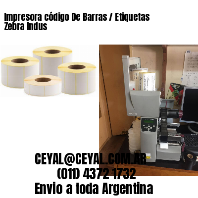 Impresora código De Barras / Etiquetas Zebra indus