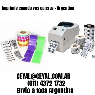 Imprimis cuando vos quieras – Argentina