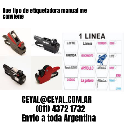 Que tipo de etiquetadora manual me conviene