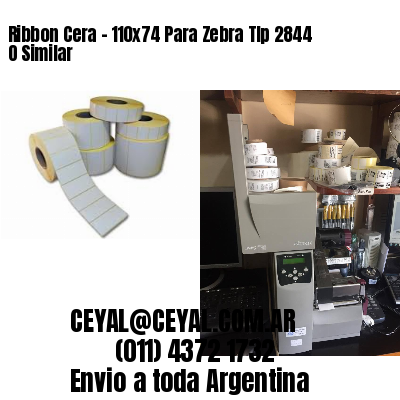Ribbon Cera – 110×74 Para Zebra Tlp 2844 O Similar
