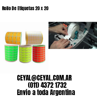 Rollo De Etiquetas 20 x 20