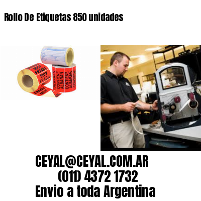 Rollo De Etiquetas 850 unidades