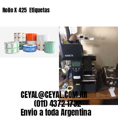 Rollo X 425  Etiquetas