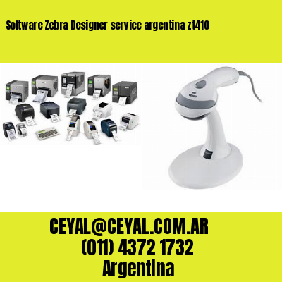 Software Zebra Designer service argentina zt410