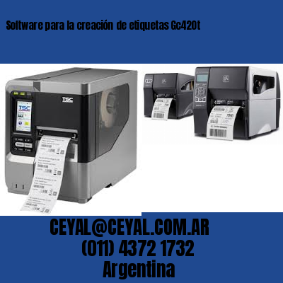 Software para la creación de etiquetas Gc420t