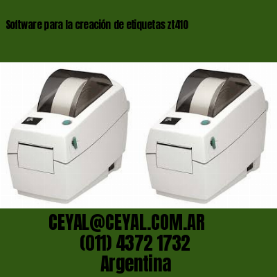 Software para la creación de etiquetas zt410
