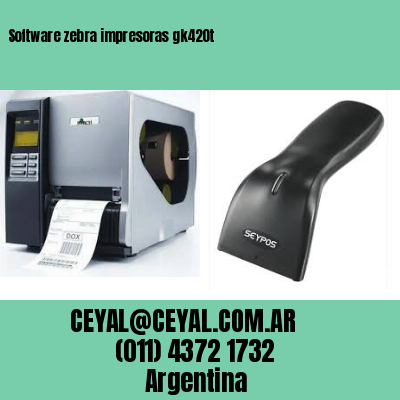 Software zebra impresoras gk420t