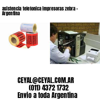 asistencia telefonica impresoras zebra – Argentina
