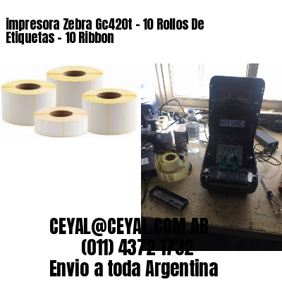 impresora Zebra Gc420t – 10 Rollos De Etiquetas – 10 Ribbon