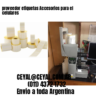 proveedor etiquetas Accesorios para el celulares