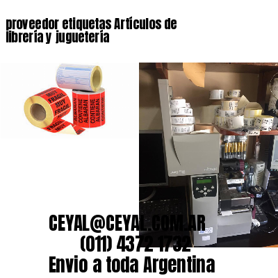 proveedor etiquetas Artículos de librería y juguetería