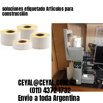 soluciones etiquetado Artículos para construcción