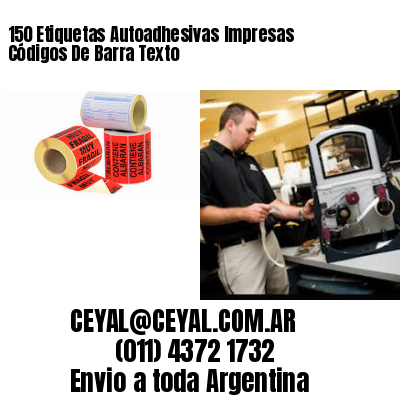 150 Etiquetas Autoadhesivas Impresas Códigos De Barra Texto