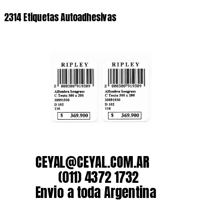 2314 Etiquetas Autoadhesivas