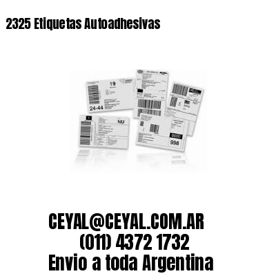 2325 Etiquetas Autoadhesivas