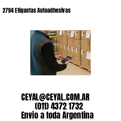 2794 Etiquetas Autoadhesivas