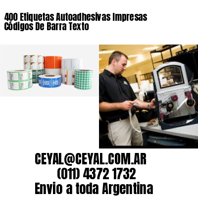 400 Etiquetas Autoadhesivas Impresas Códigos De Barra Texto