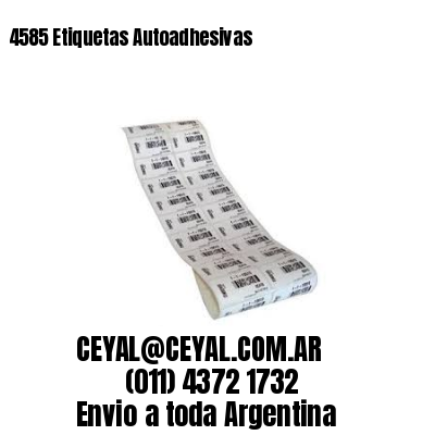 4585 Etiquetas Autoadhesivas