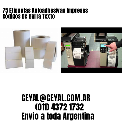 75 Etiquetas Autoadhesivas Impresas Códigos De Barra Texto