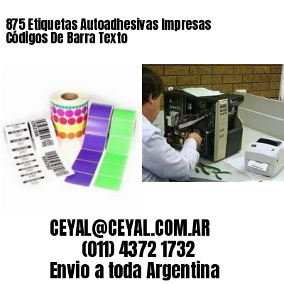 875 Etiquetas Autoadhesivas Impresas Códigos De Barra Texto