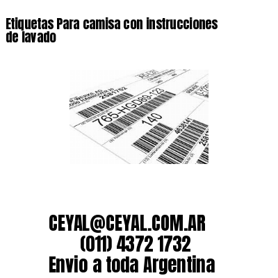 Etiquetas Para camisa con instrucciones de lavado