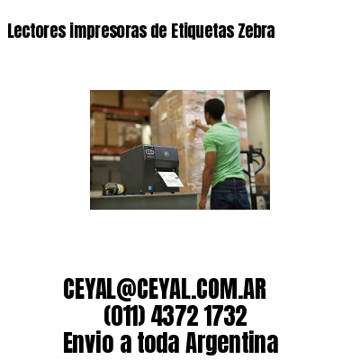 Lectores impresoras de Etiquetas Zebra