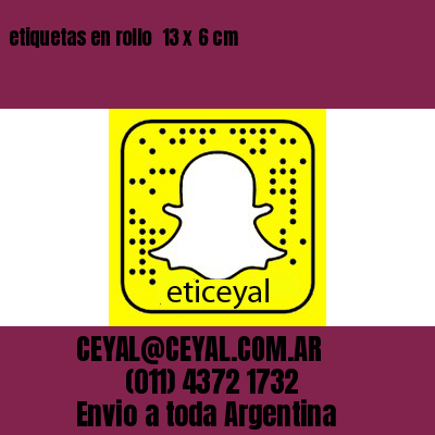 etiquetas en rollo  13 x 6 cm