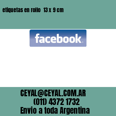 etiquetas en rollo  13 x 9 cm