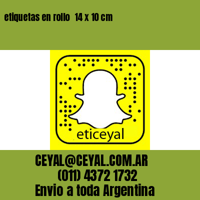 etiquetas en rollo  14 x 10 cm